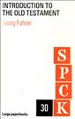 Introduction to the Old Testament (S.P.C.K. Large Paperbacks 30)